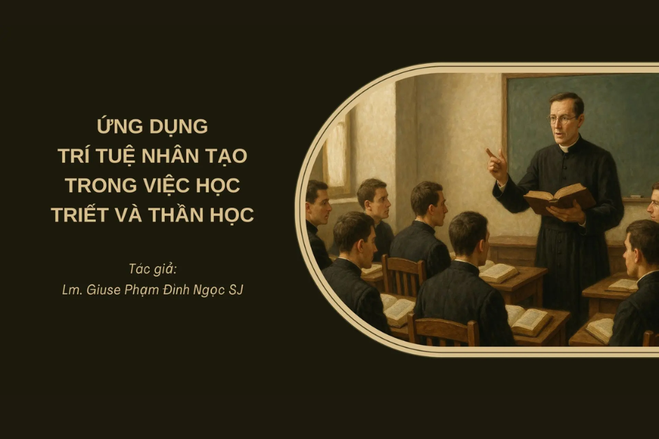 Ứng dụng trí tuệ nhân tạo trong việc học Triết và Thần học