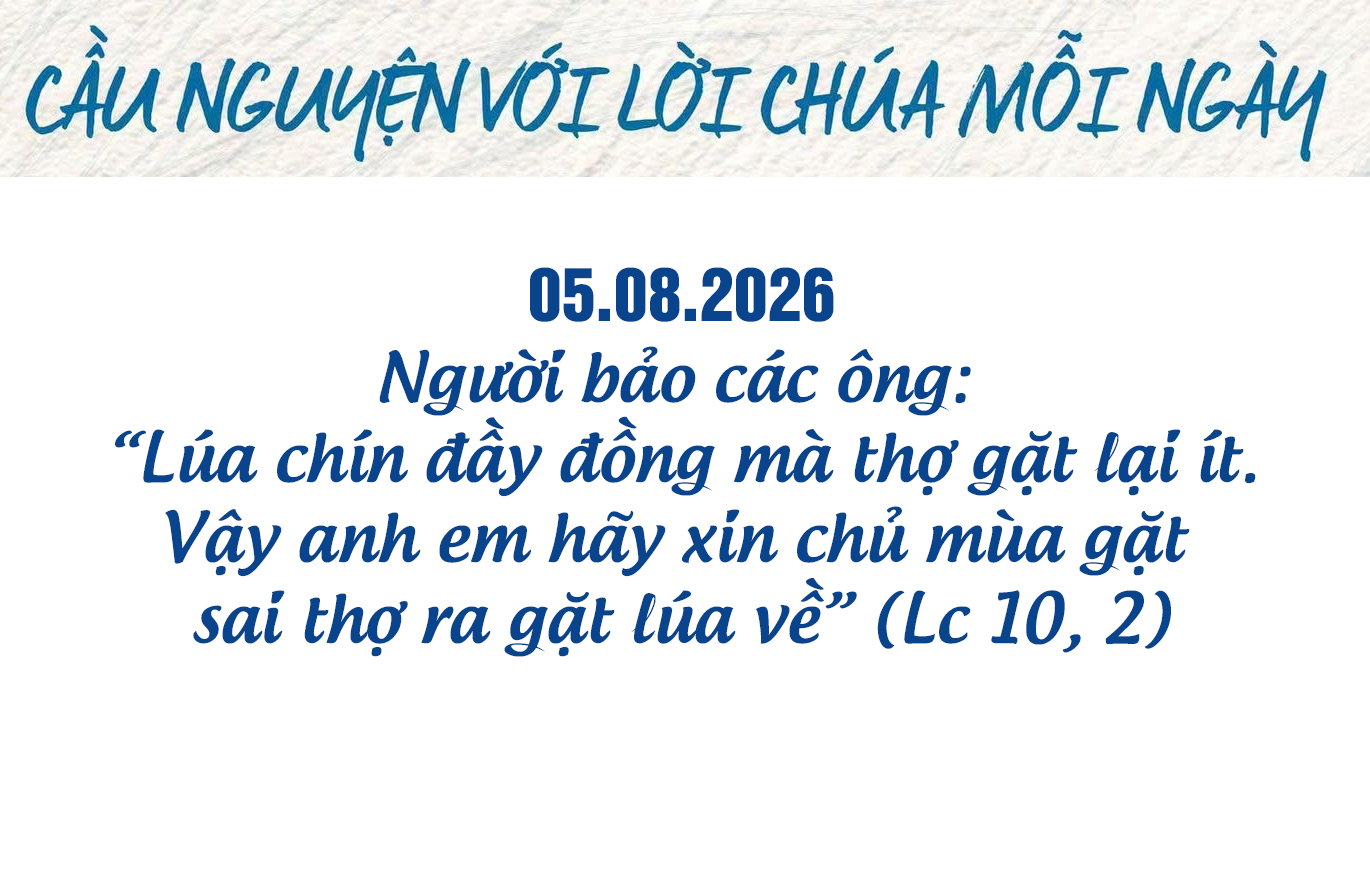 Cầu nguyện với Lời Chúa mỗi ngày - 5-8-2026