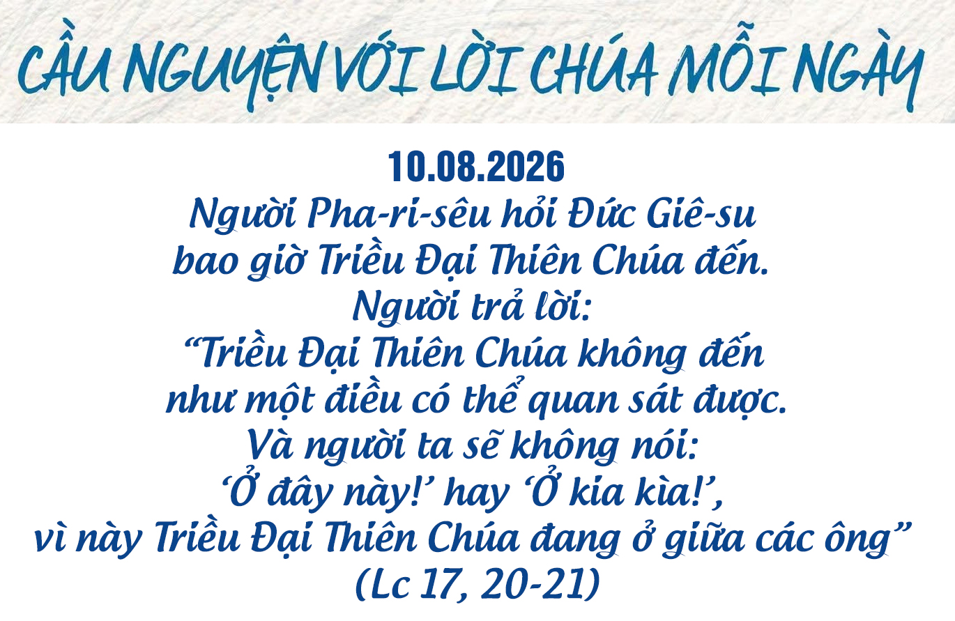 Cầu nguyện với Lời Chúa mỗi ngày - 10-8-2026
