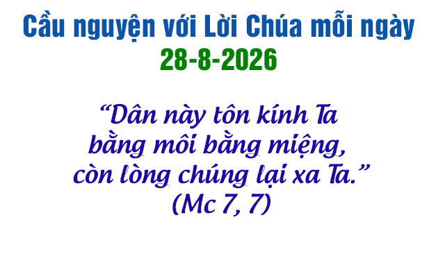 Cầu nguyện với Lời Chúa mỗi ngày - 28-8-2026
