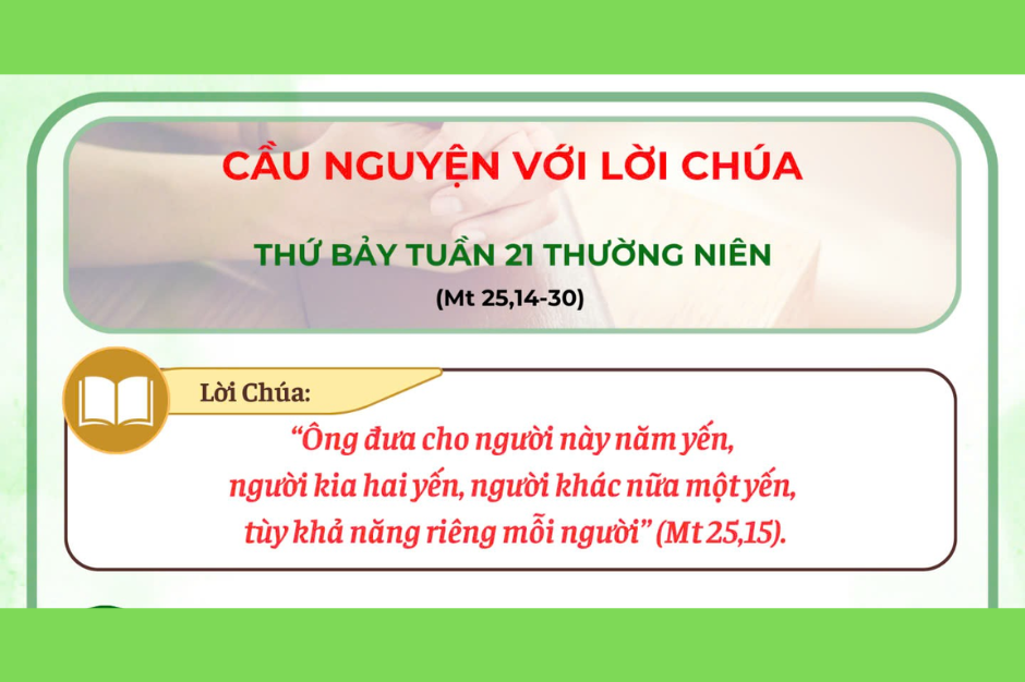 Cầu nguyện với Lời Chúa - Thứ Bảy tuần 21 thường niên