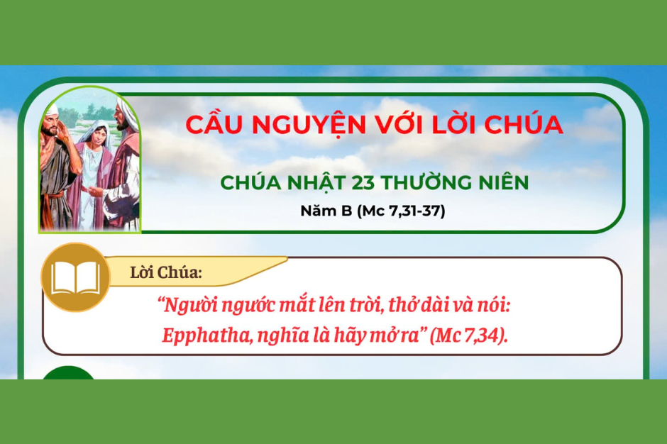 Cầu nguyện với Lời Chúa - Chúa Nhật tuần 23 thường niên - Năm B