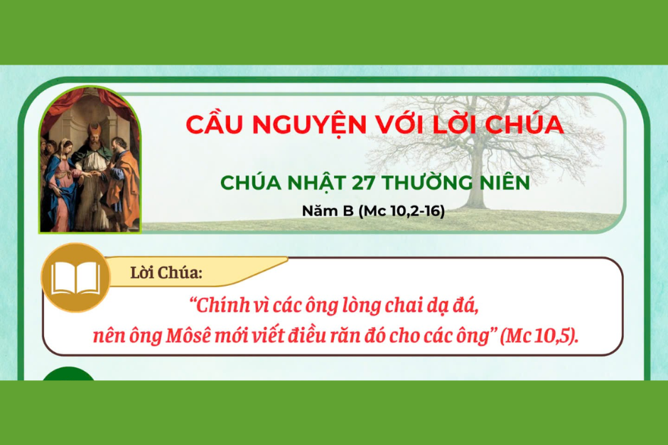 Cầu nguyện với Lời Chúa - Chúa Nhật tuần 27 thường niên - Năm B