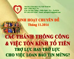 SH Chuyên đề (8.11.2014): Các thánh thông công & việc tôn kính tổ tiên