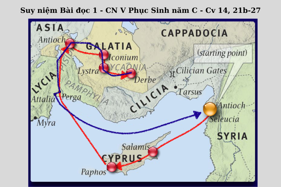 Suy niệm Bài đọc 1 - Chúa Nhật V Phục Sinh năm C - Cv 14, 21b-27 - Hành trình truyền giáo