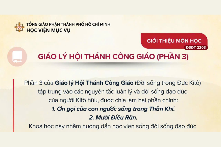 Học viện Mục vụ - Giáo lý Hội thánh Công giáo (phần 3)