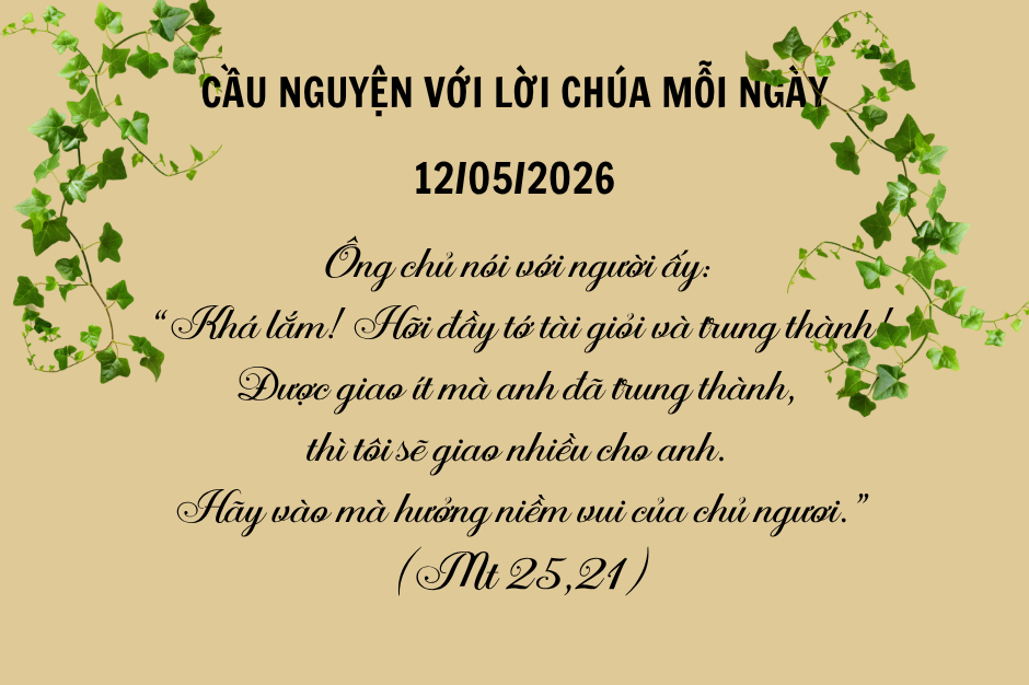 Cầu nguyện với Lời Chúa mỗi ngày - 12/05/2026