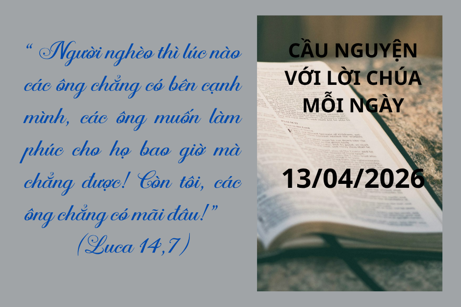 Cầu nguyện với Lời Chúa mỗi ngày - 13/04/2026