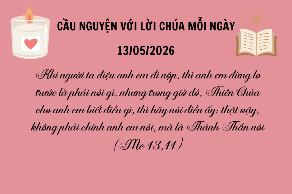 Cầu nguyện với Lời Chúa mỗi ngày - 13/05/2026