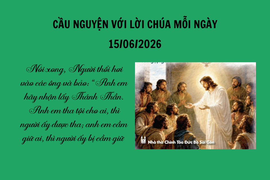 Cầu nguyện với Lời Chúa mỗi ngày - 15/06/2026