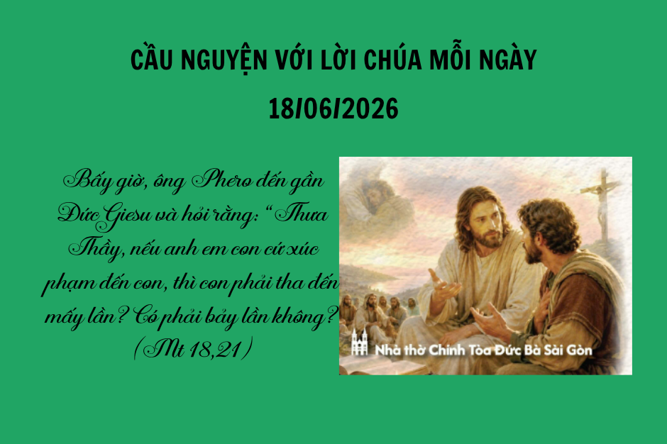 Cầu nguyện với Lời Chúa mỗi ngày - 18/06/2026