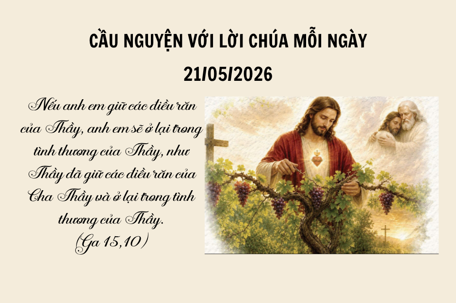 Cầu nguyện với Lời Chúa mỗi ngày - 21/05/2026