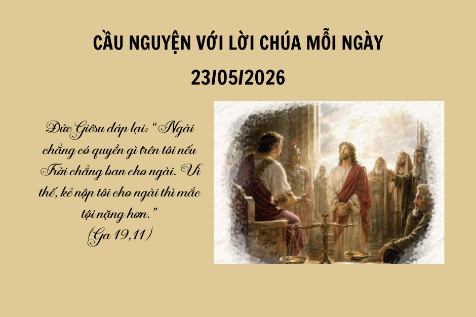 Cầu nguyện với Lời Chúa mỗi ngày - 23/05/2026
