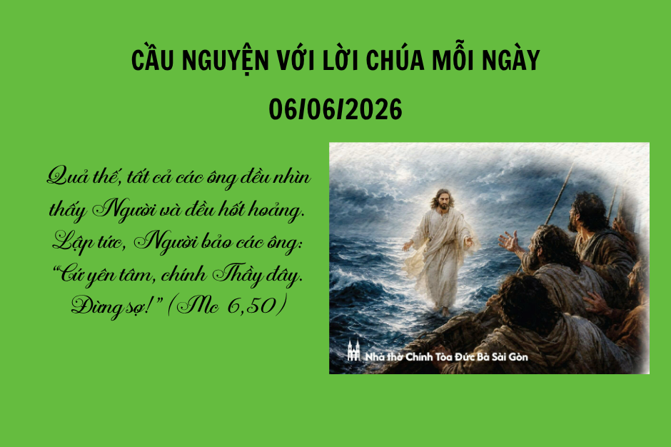 Cầu nguyện với Lời Chúa mỗi ngày - 06/06/2026