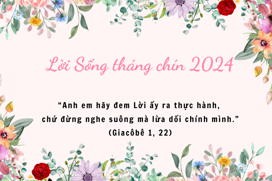 Lời Sống tháng 9/2024: Lời mang lại niềm vui