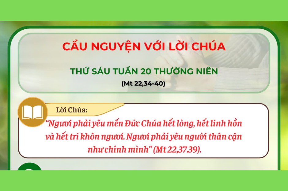 Cầu nguyện với Lời Chúa - Thứ Sáu tuần 20 thường niên