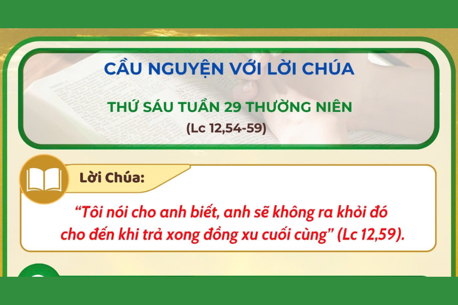 Cầu nguyện với Lời Chúa - Thứ Sáu tuần 29 thường niên