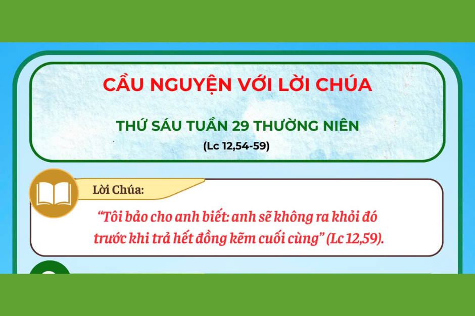 Cầu nguyện với Lời Chúa - Thứ Sáu tuần 29 thường niên