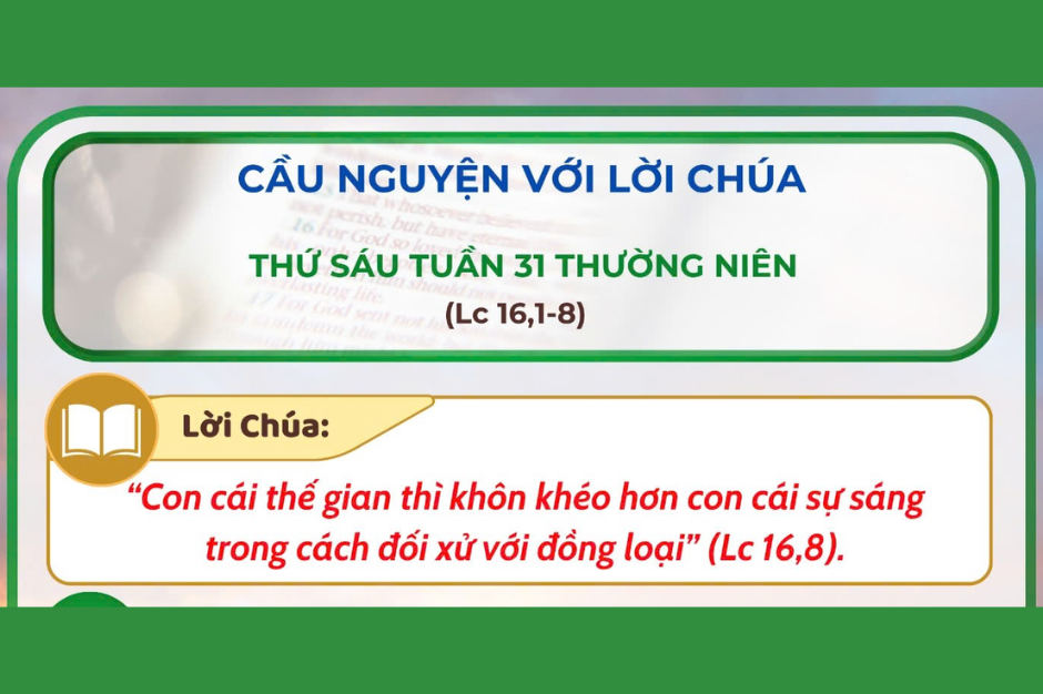 Cầu nguyện với Lời Chúa - Thứ Sáu tuần 31 thường niên