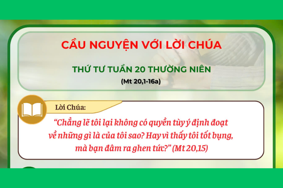 Cầu nguyện với Lời Chúa - Thứ Tư tuần 20 thường niên