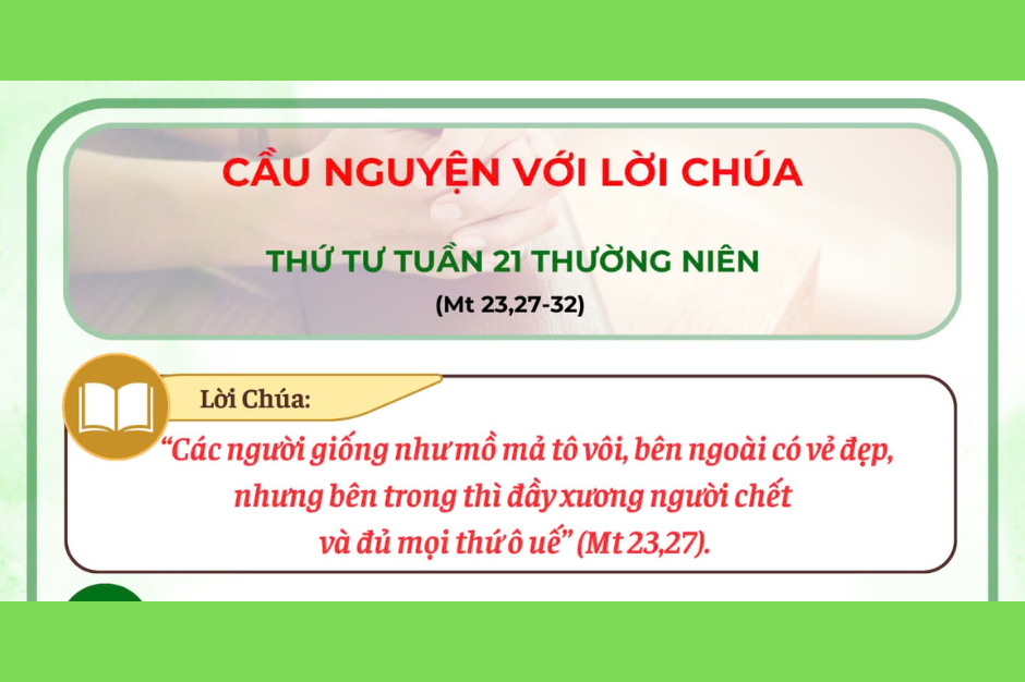 Cầu nguyện với Lời Chúa - Thứ Tư tuần 21 thường niên