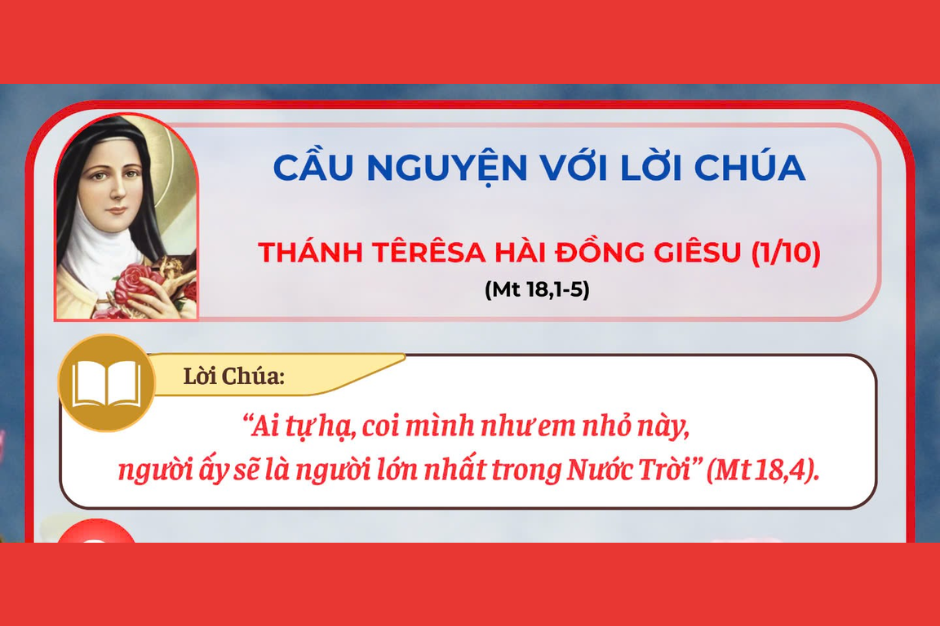 Cầu nguyện với Lời Chúa - Lễ kính - Thánh Teresa Hài Đồng Giêsu