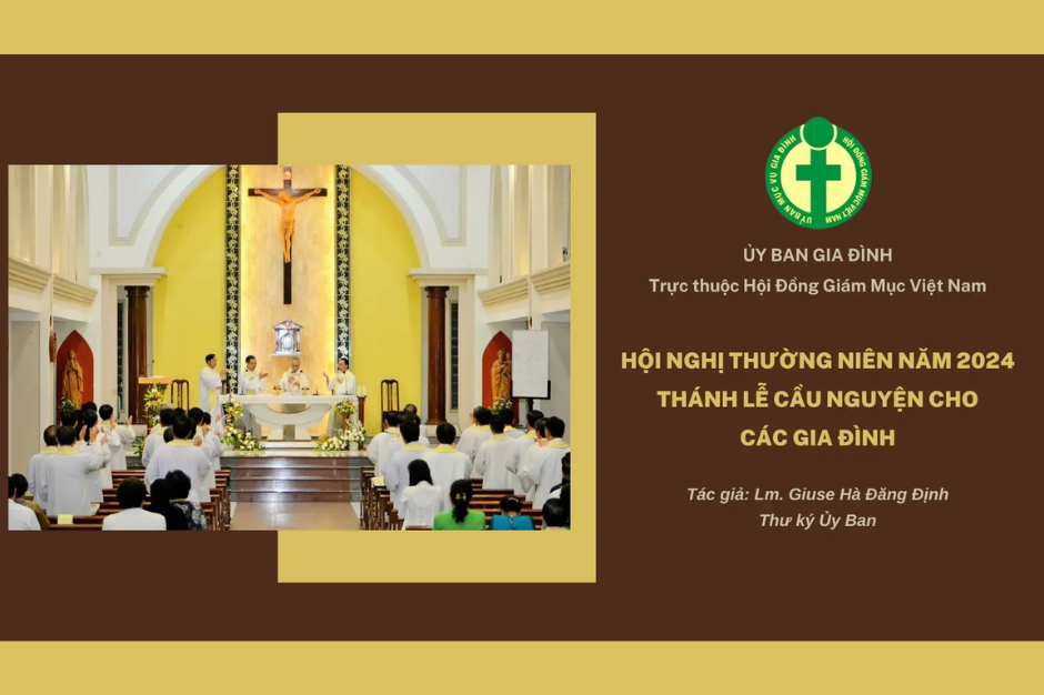 Hội nghị Thường niên 2024 của Ủy ban Gia đình - Thánh lễ cầu nguyện cho các gia đình