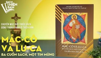 Giới thiệu sách: Máccô và Luca - Ba cuốn sách, một tin mừng