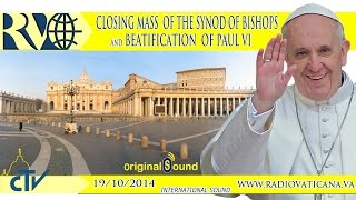 Holy Mass for Beatification of Pope Paul VI
