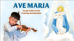 Ave Maria - Giulio Caccini / Bé Đăng Minh (Violin Cover)