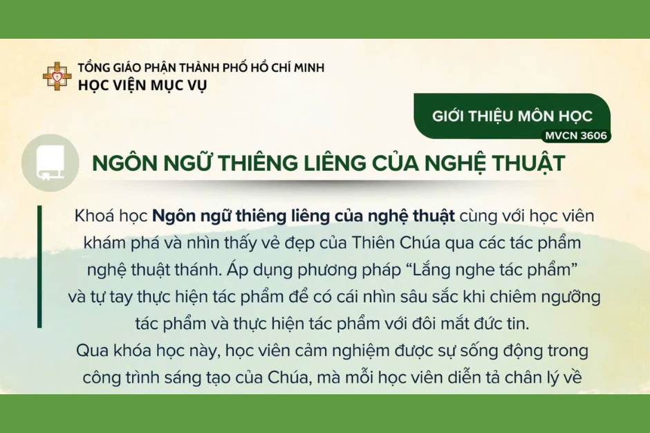 Học viện Mục vụ - Ngôn ngữ thiêng liêng của nghệ thuật