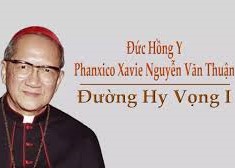 Hồng y P.X Nguyễn Văn Thuận: chứng nhân của Tin Mừng Hy vọng