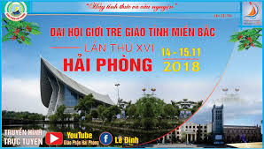 ĐH Giới Trẻ Giáo tỉnh Hà Nội lần thứ 16 tại Hải Phòng - Diễn Nguyện