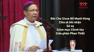 ĐGM Giuse Đỗ Mạnh Hùng chia sẻ khi nhận Sứ vụ Giám mục Chính tòa GP Phan Thiết