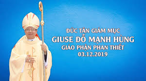 Đức tân Giám mục chánh tòa Giáo phận Phan Thiet