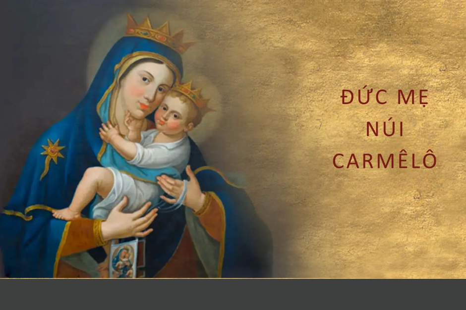 Ngày 16 tháng 7: Đức Mẹ núi Carmêlô