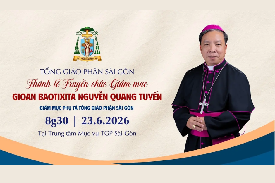 Trực tiếp Thánh lễ Truyền chức Giám mục cho Đức cha tân cử Gioan Baotixita Nguyễn Quang Tuyến vào lúc 8g30 ngày 23/06/2026