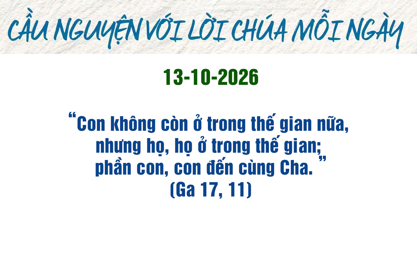 Cầu nguyện với Lời Chúa mỗi ngày - 13/10/2026