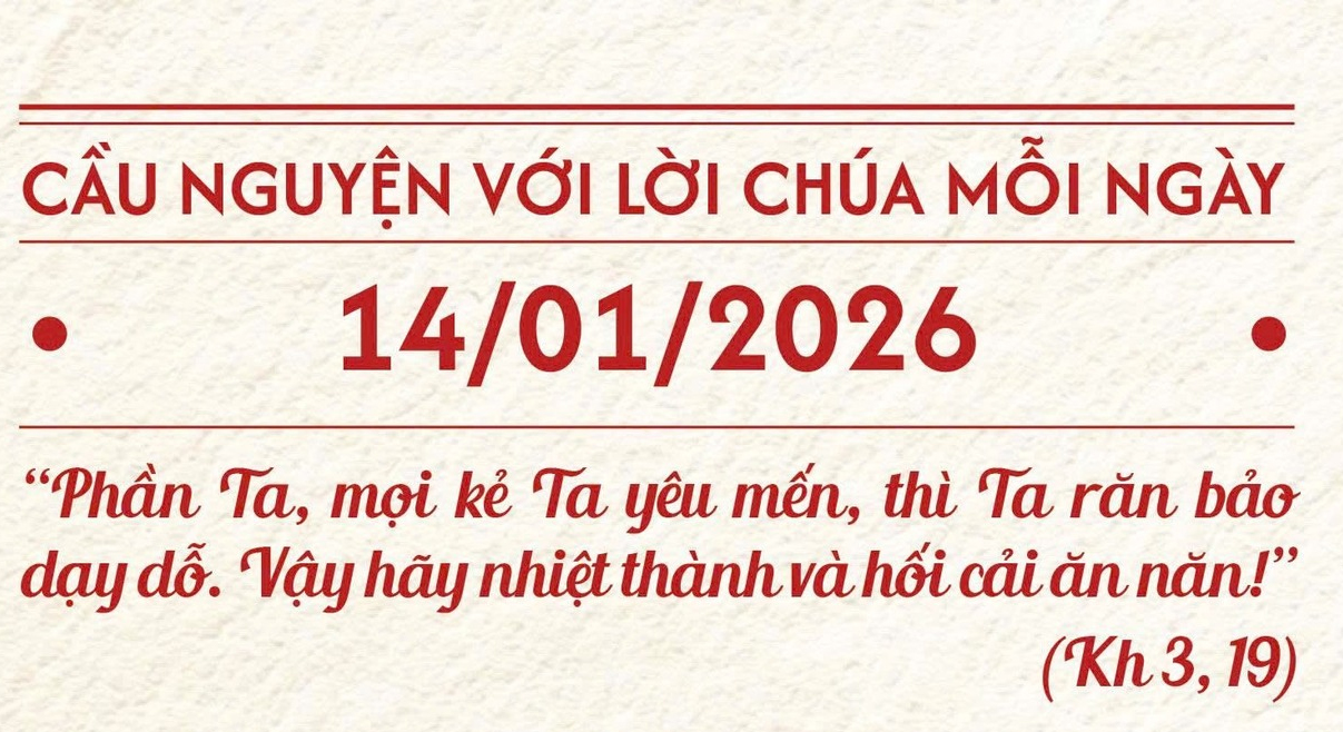 Cầu nguyện với Lời Chúa mỗi ngày - 14/01/2026