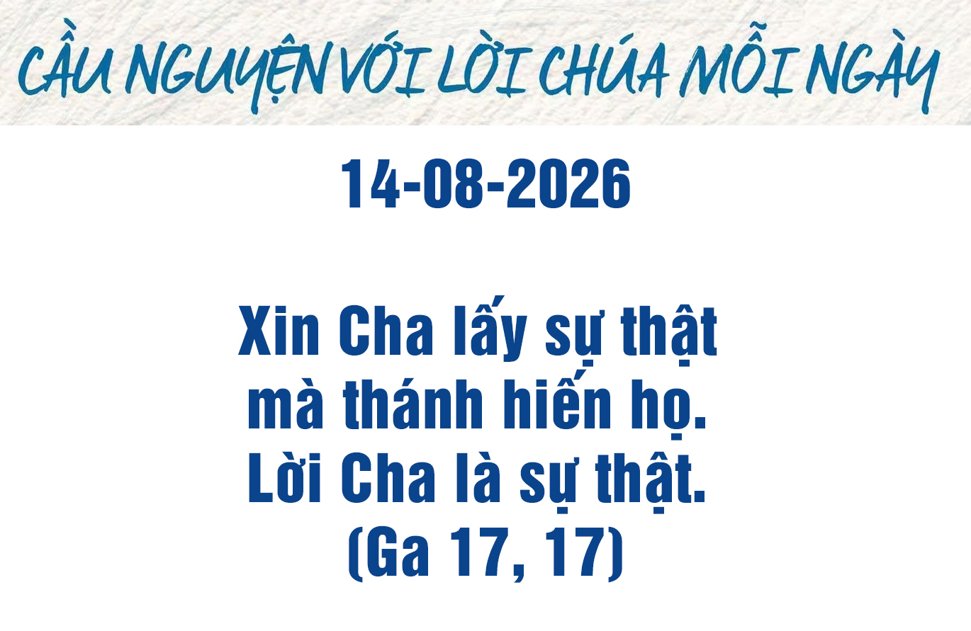 Cầu nguyện với Lời Chúa mỗi ngày - 14-08-2026