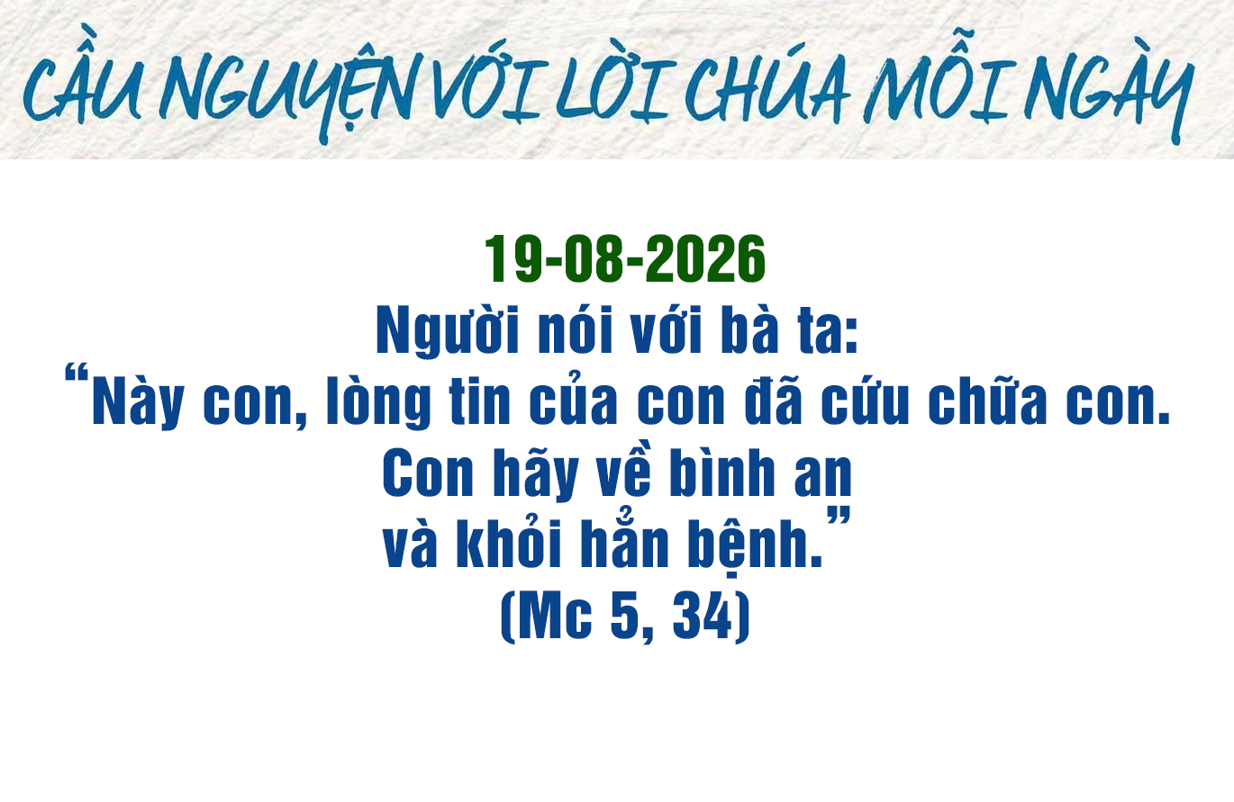 Cầu nguyện với Lời Chúa mỗi ngày - 19-8-2026