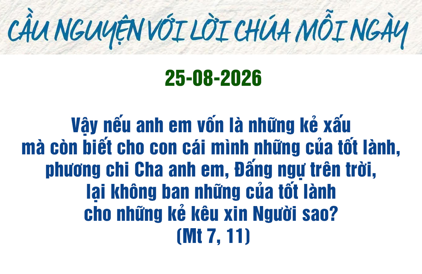 Cầu nguyện với Lời Chúa mỗi ngày - 25-8-2026