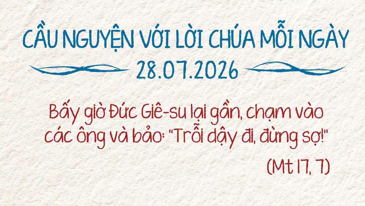 Cầu nguyện với Lời Chúa mỗi ngày - 28-07-2026