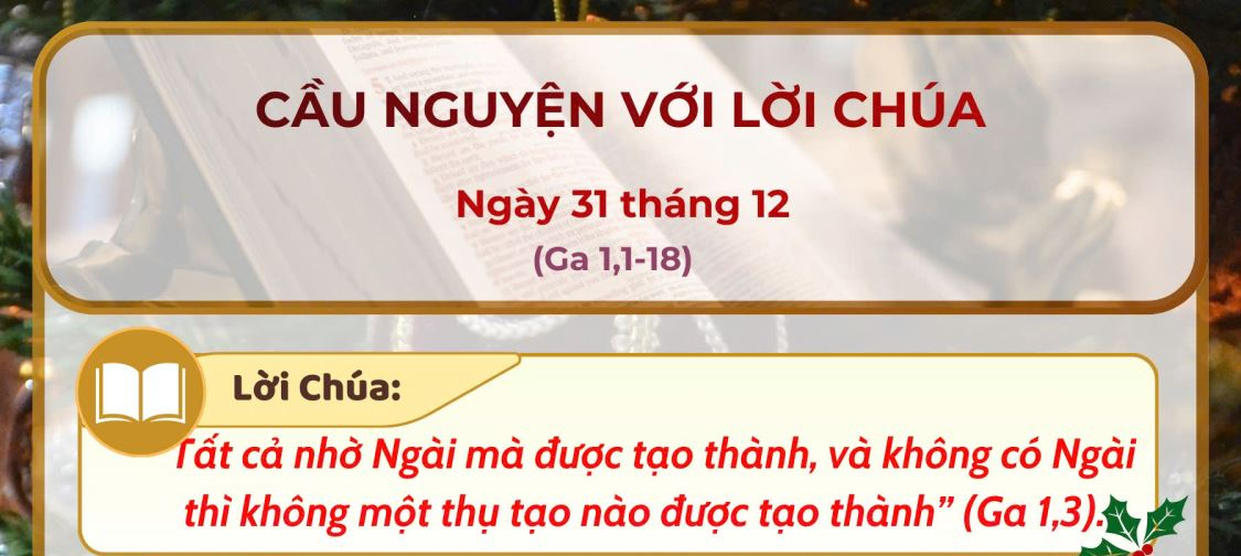 Cầu nguyện với Lời Chúa: Ngày 31 tháng 12