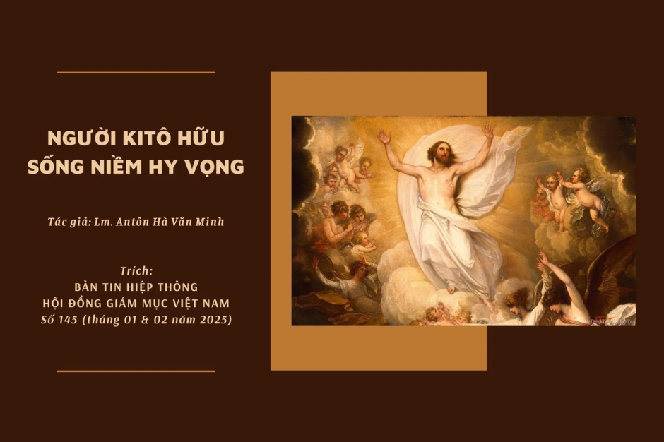 Người kitô hữu sống niềm hy vọng