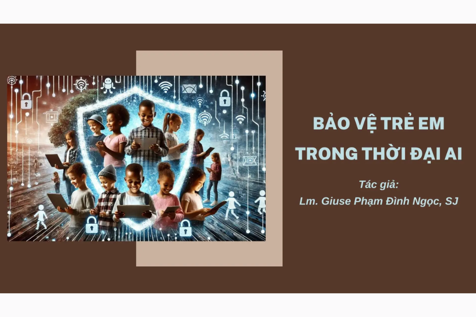 Bảo vệ trẻ em trong thời đại AI