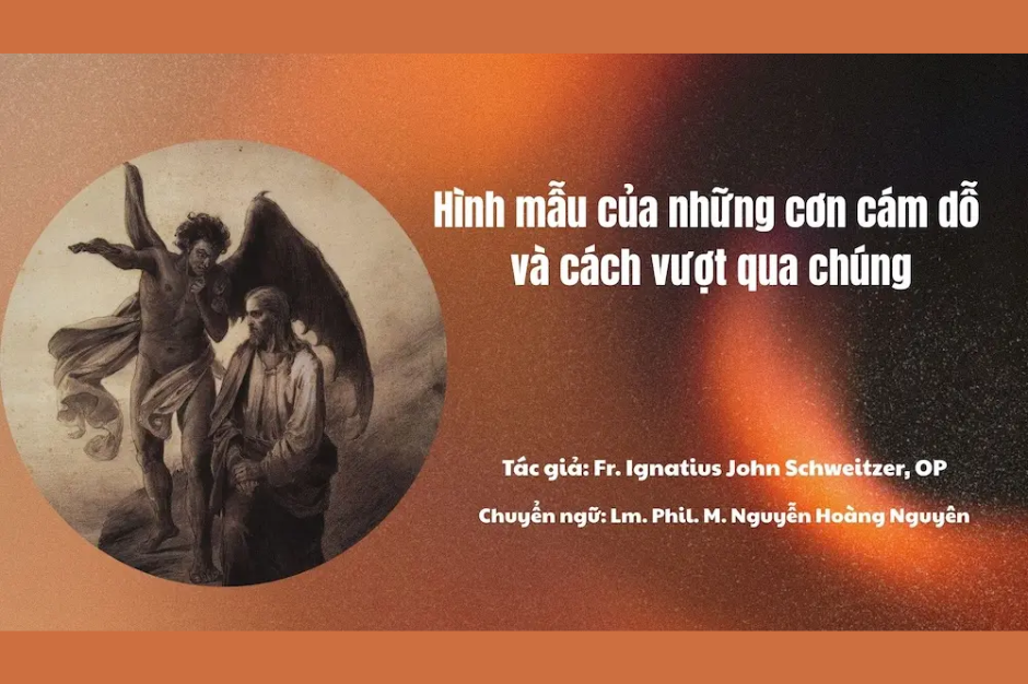 Hình mẫu của những cơn cám dỗ và cách vượt qua chúng