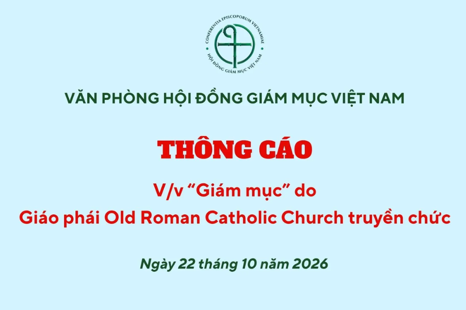Văn phòng Hội đồng Giám mục Việt Nam thông cáo về “giám mục” Giáo phái Old Roman Catholic truyền chức