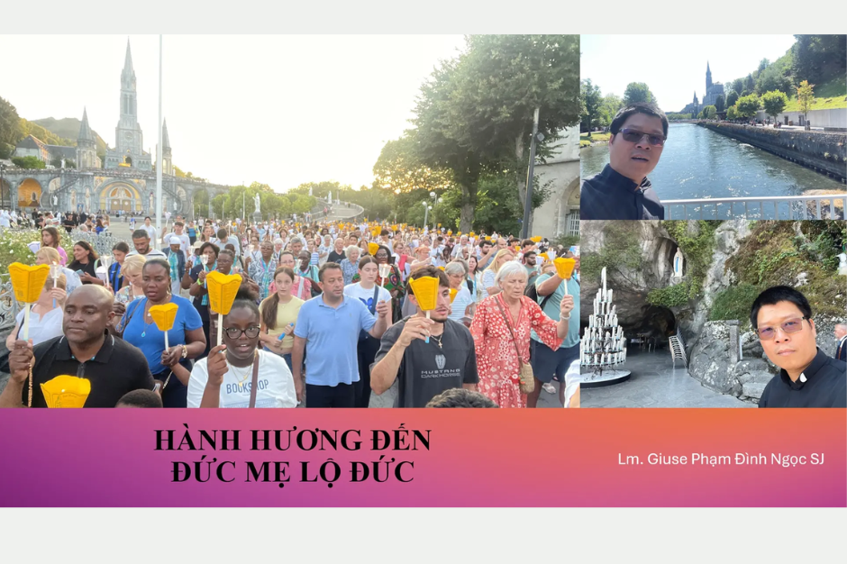 Hành hương đến Đức Mẹ Lộ Đức