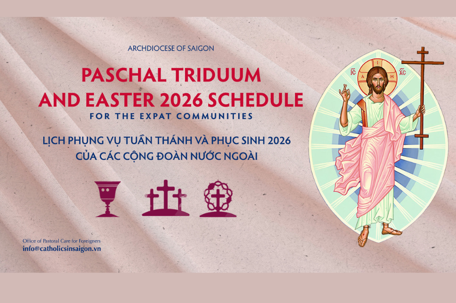 Lịch Phụng vụ Tuần Thánh và Phục sinh 2026 của các cộng đoàn nước ngoài | Paschal Triduum and Easter 2026 Schedule for the Expat Communities